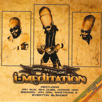 The Prototype: A Review of I-Meditation by Ras Attitude